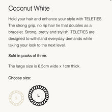 Load image into Gallery viewer, TELETIES- Coconut White