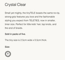 Load image into Gallery viewer, TELETIES- Crystal Clear

